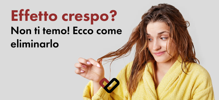 come evitare l effetto crespo sui capelli 