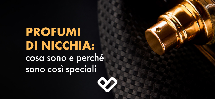cosa sono i profumi di nicchia