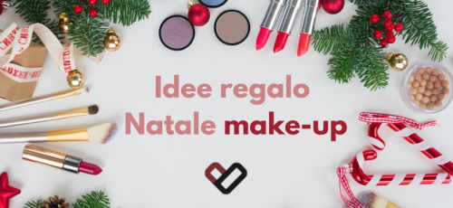 Idee regalo Natale make-up
